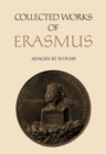 Image for Collected Works of Erasmus : Adages: I i 1 to I v 100, Volume 31