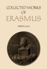 Image for Collected Works of Erasmus : Spiritualia, Volume 66