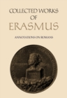 Image for Collected Works of Erasmus : Annotations on Romans, Volume 56