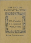 Image for The English Emblem Tradition : Volume 2: P.S. (Paradin), P.S. (Simeoni), Willet, Combe