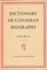 Image for Dictionary of Canadian Biography / Dictionaire Biographique du Canada : Volume II, 1701 - 1740