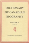 Image for Dictionary of Canadian Biography / Dictionaire Biographique du Canada : Volume IV, 1771 - 1800