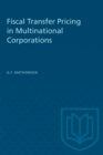 Image for Fiscal Transfer Pricing in Multinational Corporations