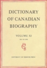 Image for Dictionary of Canadian Biography / Dictionaire Biographique du Canada : Volume XI, 1881 - 1890