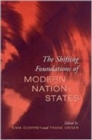 Image for The Shifting Foundations of Modern Nation-States : Realignments of Belonging