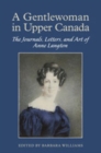 Image for A Gentlewoman in Upper Canada