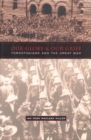 Image for Our glory and our grief  : Torontonians and the Great War