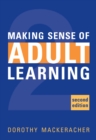 Image for Making Sense of Adult Learning