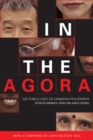 Image for In the Agora : The Public Face of Canadian Philosophy