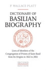 Image for Dictionary of Basilian Biography : Lives of Members of the Congregation of Priests of Saint Basil from Its Origins in 1822 to 2002