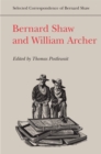 Image for Bernard Shaw and William Archer