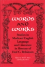 Image for Words and Works : Studies in Medieval English Language and Literature in Honour of Fred C. Robinson