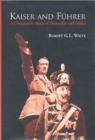 Image for Kaiser and Fuhrer