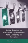 Image for Critical reflections on transnational organized crime, money laundering, and corruption