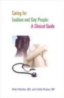 Image for Caring for lesbian and gay people  : a clinical guide