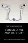 Image for The New Politics of Surveillance and Visibility