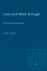 Image for Love and Work Enough : The Life of Anna Jameson