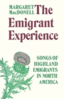 Image for The Emigrant Experience
