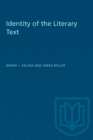 Image for Identity of the Literary Text