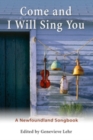 Image for Come and I Will Sing You