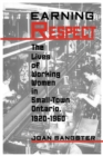 Image for Earning Respect : The Lives of Working Women in Small Town Ontario, 1920-1960