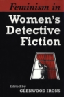 Image for Feminism in Women&#39;s Detective Fiction