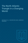 Image for The North Atlantic Triangle in a Changing World