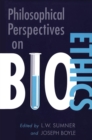 Image for Philosophical Perspectives on Bioethics