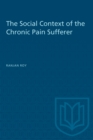 Image for The Social Context of the Chronic Pain Sufferer