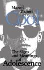 Image for Cool : The Signs and Meanings of Adolescence