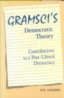 Image for Gramsci&#39;s Democratic Theory