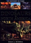 Image for An Odyssey in Time : The Dinosaurs of North America