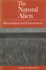 Image for The Natural Alien : Humankind and Environment