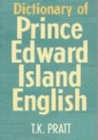 Image for Dictionary of Prince Edward Island English