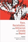 Image for Race, Racialization &amp; Anti-Racism in Canada and Beyond
