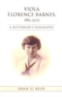 Image for Viola Florence Barnes, 1885-1979 : A Historian&#39;s Biography