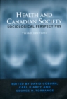 Image for Health and Canadian Society : Sociological Perspectives