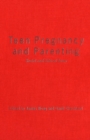 Image for Teen Pregnancy and Parenting : Social and Ethical Issues