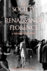 Image for The Society of Renaissance Florence