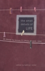 Image for The Small Details of Life