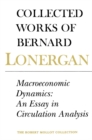 Image for Macroeconomic Dynamics : An Essay in Circulation Analysis, Volume 15
