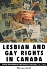 Image for Lesbian and Gay Rights in Canada : Social Movements and Equality-Seeking, 1971-1995
