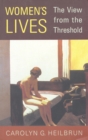 Image for Women&#39;s Lives : The View from the Threshold