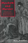 Image for Mayhem and Murder : Narative and Moral Issues in the Detective Story