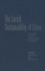 Image for The Social Sustainability of Cities : Diversity and the Management of Change
