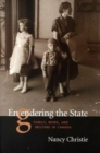 Image for Engendering The State : Family, Work, and Welfare in Canada