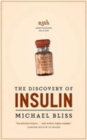 Image for The Discovery of Insulin : The Twenty-fifth Anniversary Edition