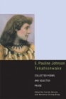 Image for E. Pauline Johnson, Tekahionwake : Collected Poems and Selected Prose