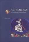 Image for Astrology in Medieval Manuscripts