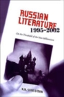 Image for Russian Literature, 1995-2002 : On the Threshold of a New Millennium